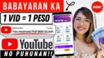 1 VID = 1 PESO | AKALA KO HINDI LEGIT! BABAYARAN KA PER SECOND SA YOUTUBE USING PHONE